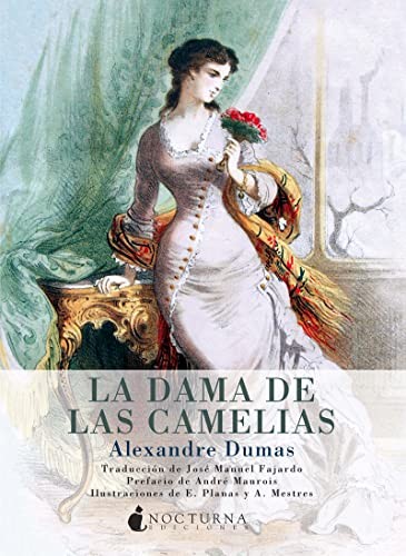 La dama de las camelias (Paperback, Nocturna Ediciones)