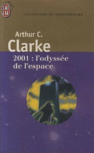 2001 : l'odyssee de l'espace (Paperback, 2001, J'AI LU)