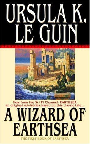 A Wizard of Earthsea (Earthsea Cycle, #1) (Paperback, 2004, Spectra)