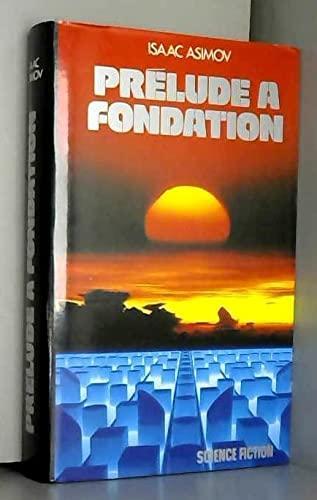 Prélude à "Fondation" (French language, 1989, France Loisirs)