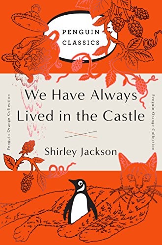 We Have Always Lived in the Castle (Paperback, Penguin Classics)