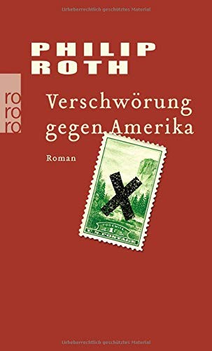 Verschwörung gegen Amerika (Paperback, 2007, Rowohlt Taschenbuch)