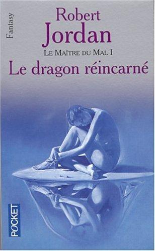 Le maître du mal 1: le Dragon réincarné (French language, Presses Pocket)