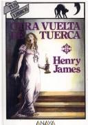 Otra vuelta de tuerca (Hardcover, Spanish language, 1981, Anaya)