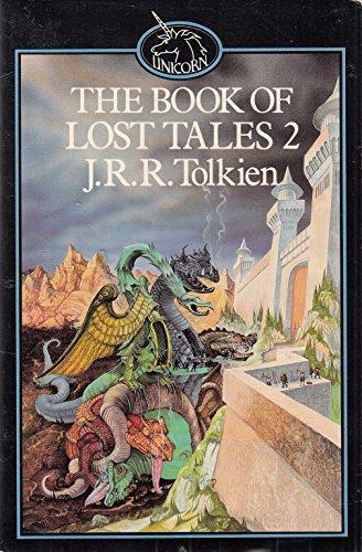 The Book of Lost Tales, Part Two (The History of Middle-Earth, Vol. 2) (Paperback, 1986, Routledge)