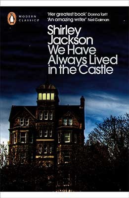 We Have Always Lived in the Castle (Paperback, 2009, Peguin Group)