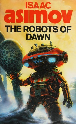 The Robots of Dawn (1984, Guild Publishing)